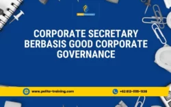 pelatihan corporate secretary berbasis good corporate governance , Training corporate secretary berbasis good corporate governance