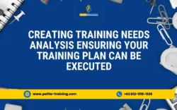 pelatihan creating training needs analysis – ensuring your training plan can be executed , Training creating training needs analysis – ensuring your training plan can be executed