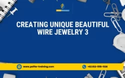 pelatihan creating unique & beautiful wire jewelry , Training creating unique & beautiful wire jewelry