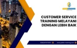 pelatihan customer service training – melayani dengan lebih baik , Training customer service training – melayani dengan lebih baik