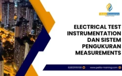 pelatihan electrical test instrumentation dan sistem pengukuran (measurements) , Training electrical test instrumentation dan sistem pengukuran (measurements)