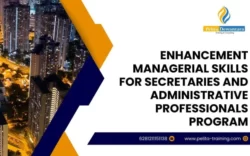 pelatihan enhancement managerial skills for secretaries and administrative professionals program , Training enhancement managerial skills for secretaries and administrative professionals program