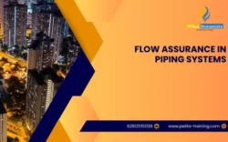 pelatihan flow assurance in piping systems , Training flow assurance in piping systems