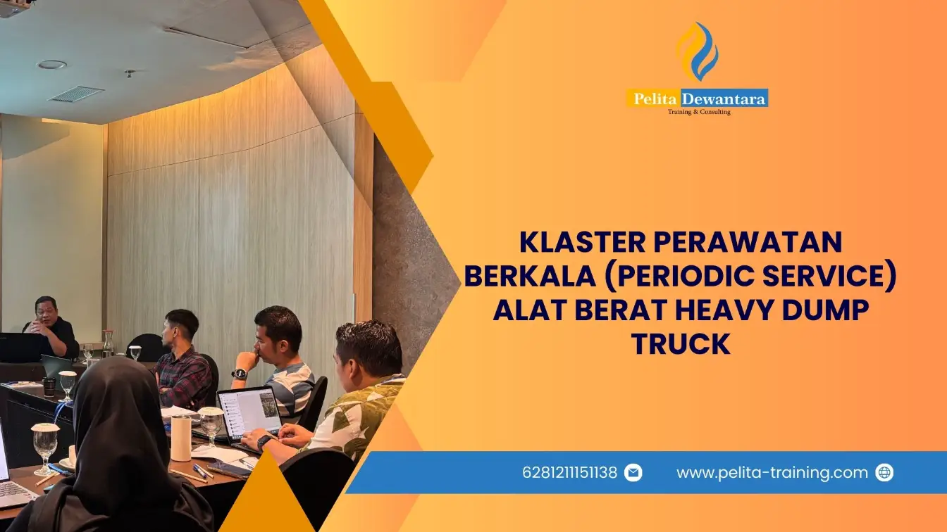SERTIFIKASI PERAWATAN BERKALA HEAVY DUMP TRUCK JAKARTA