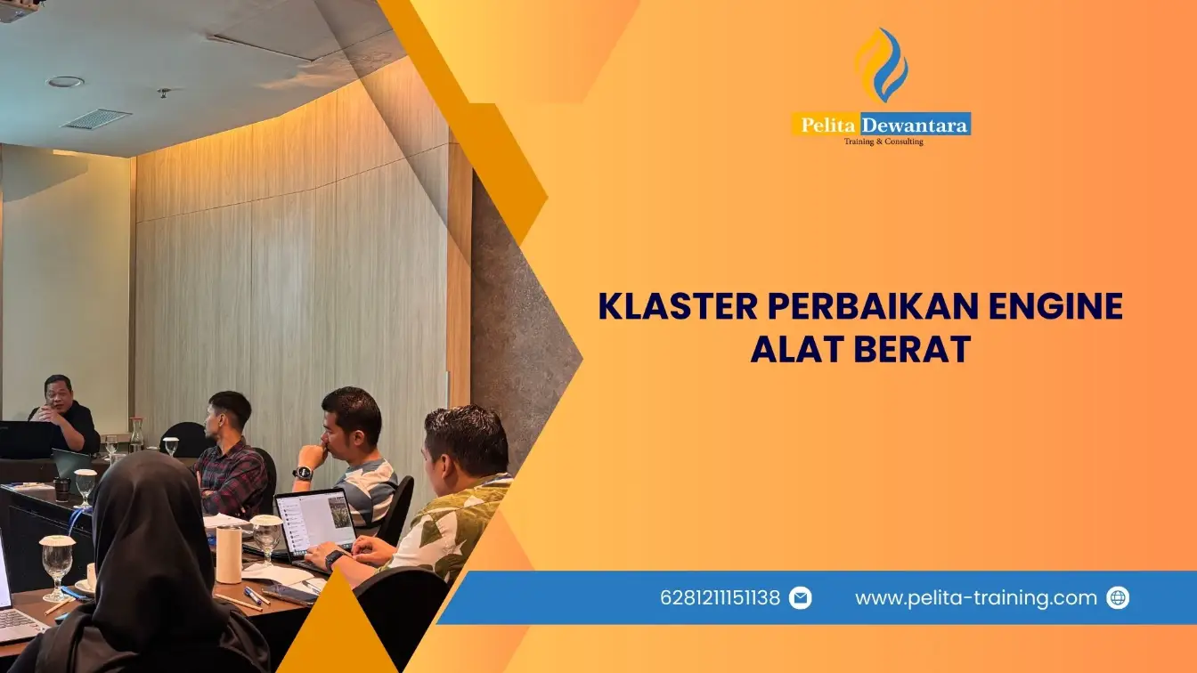 SERTIFIKASI KLASTER PERBAIKAN ENGINE ALAT BERAT JAKARTA