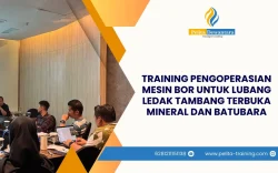 SERTIFIKASI PENGOPERASIAN MESIN BOR UNTUK LUBANG LEDAK TAMBANG TERBUKA MINERAL DAN BATUBARA PROFESIONAL JAKARTA