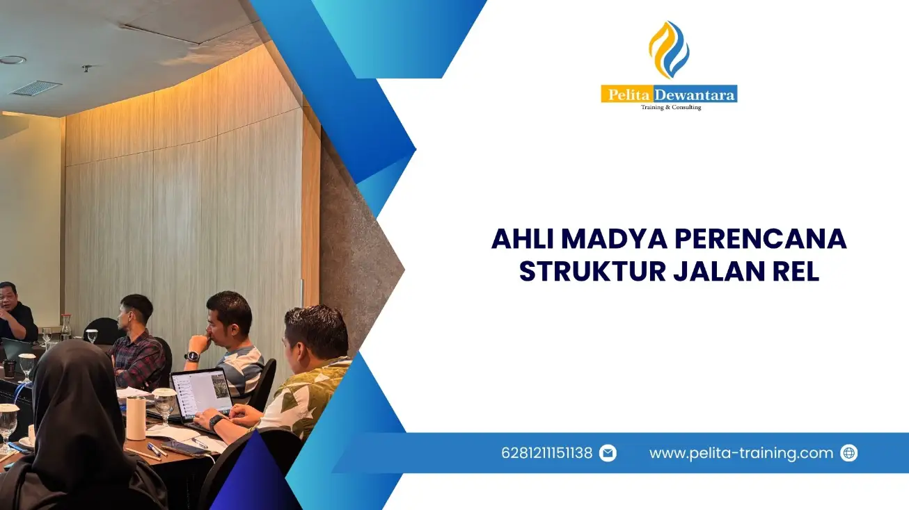 SERTIFIKASI AHLI MADYA PERENCANA STRUKTUR JALAN REL JAKARTA