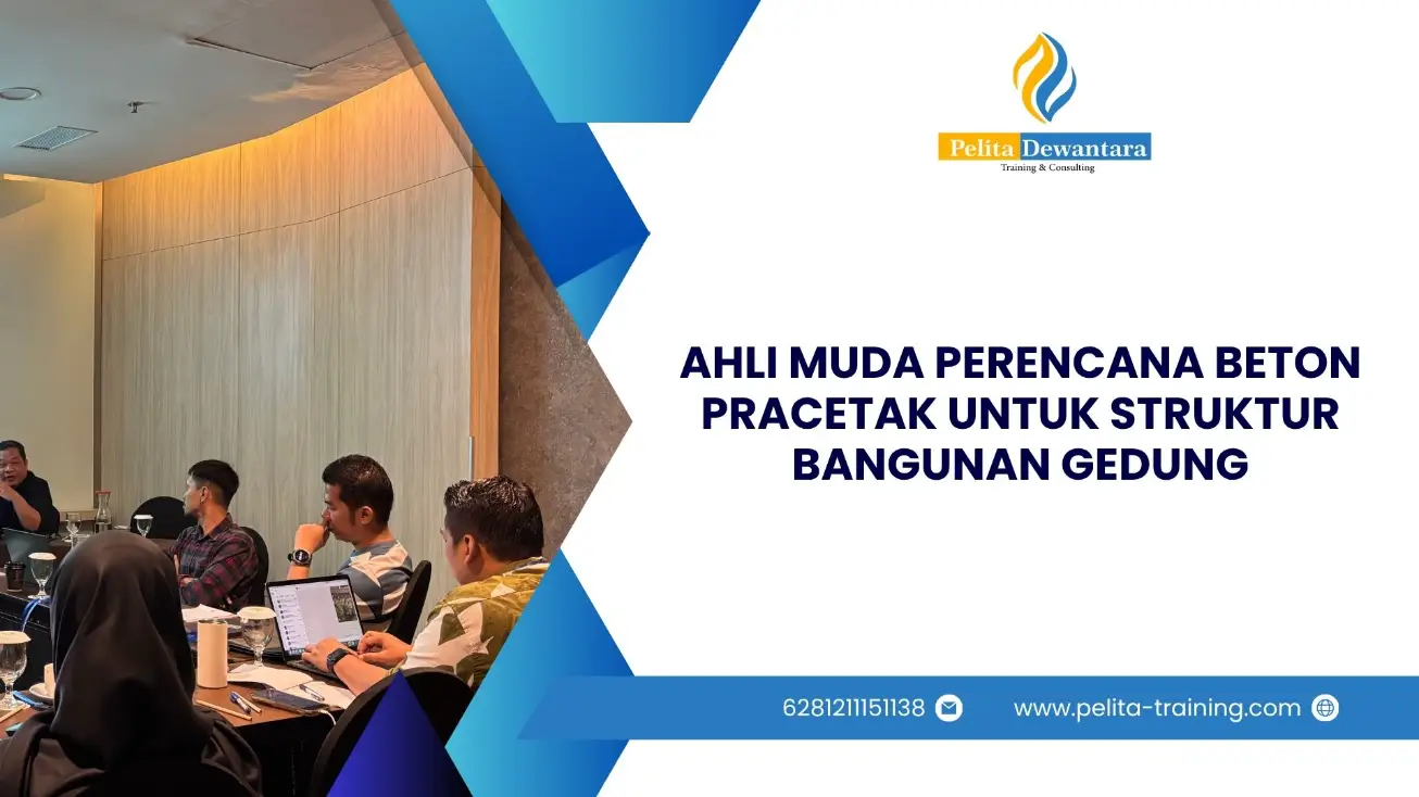 SERTIFIKASI AHLI MUDA PERENCANA BETON PRACETAK STRUKTUR BANGUNAN GEDUNG JAKARTA