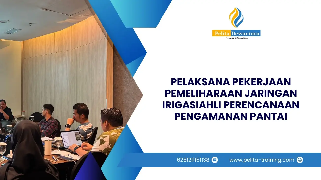 SERTIFIKASI PELAKSANA PEMELIHARAAN JARINGAN IRIGASI JAKARTA