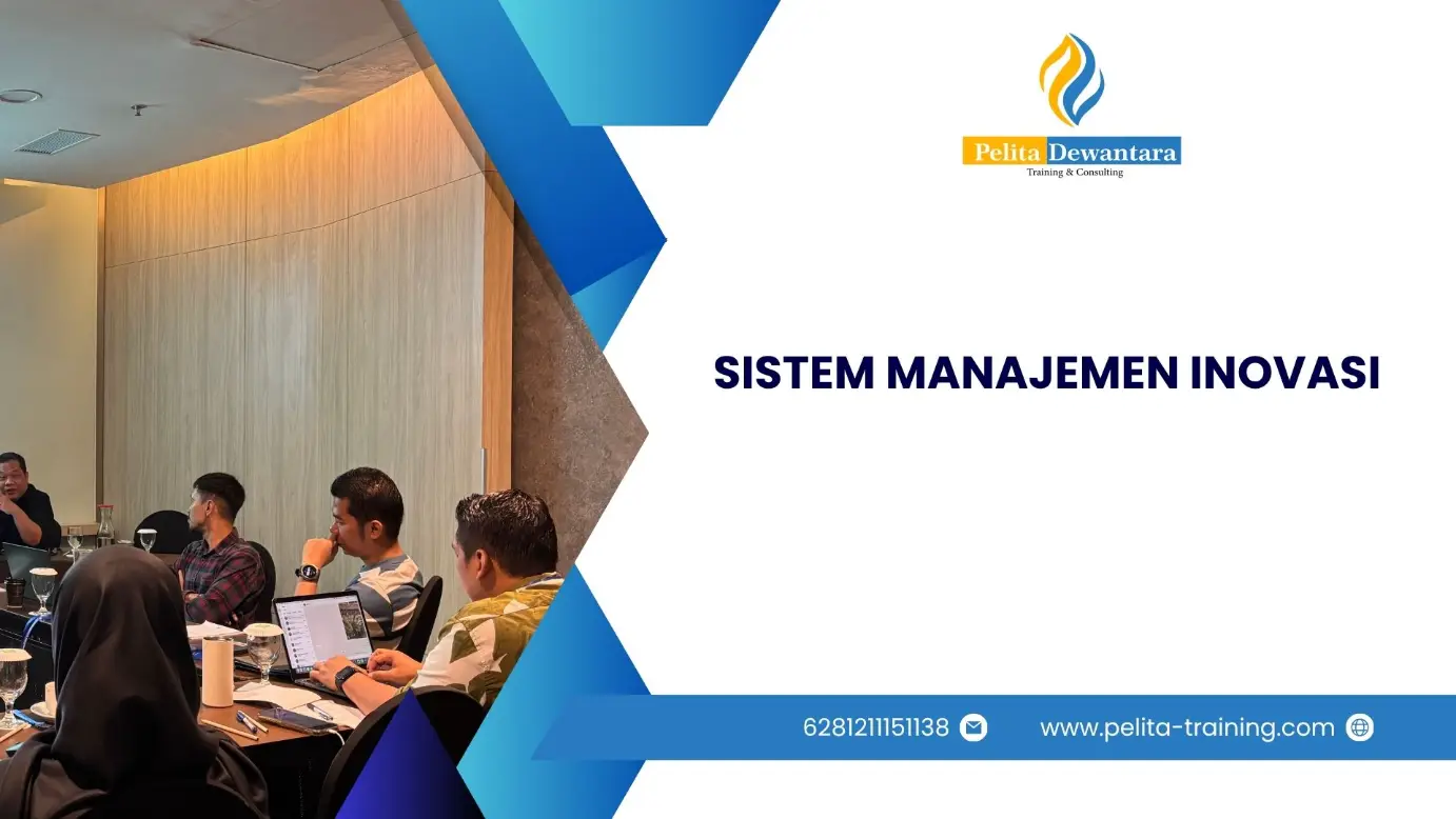 TRAINING TRAINING SISTEM MANAJEMEN INOVASI