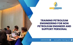 TRAINING PETROLEUM ENGINEERING FOR NON PETROLEUM ENGINEER AND SUPPORT PERSONAL