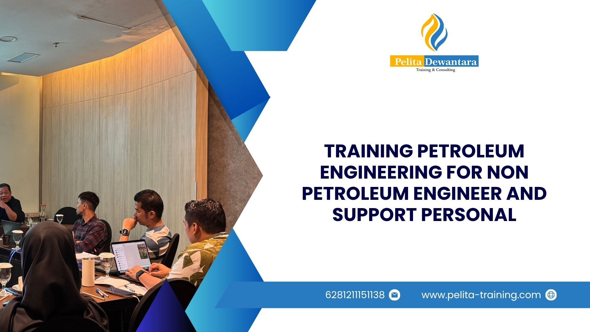 TRAINING PETROLEUM ENGINEERING FOR NON PETROLEUM ENGINEER AND SUPPORT PERSONAL