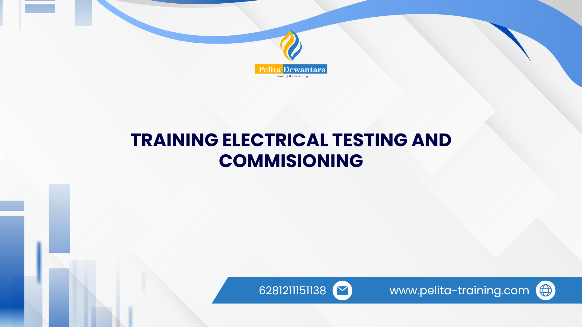 SERTIFIKASI TRAINING ELECTRICAL TESTING AND COMMISIONING JAKARTA