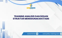 SERTIFIKASI TRAINING ANALISIS DAN DESAIN STRUKTUR MENGGUNAKAN ETABS JAKARTA