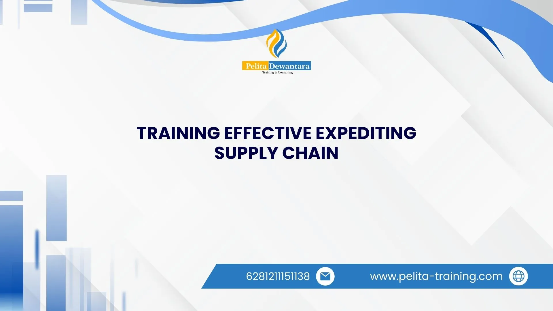 SERTIFIKASI TRAINING EFFECTIVE EXPEDITING SUPPLY CHAIN JAKARTA