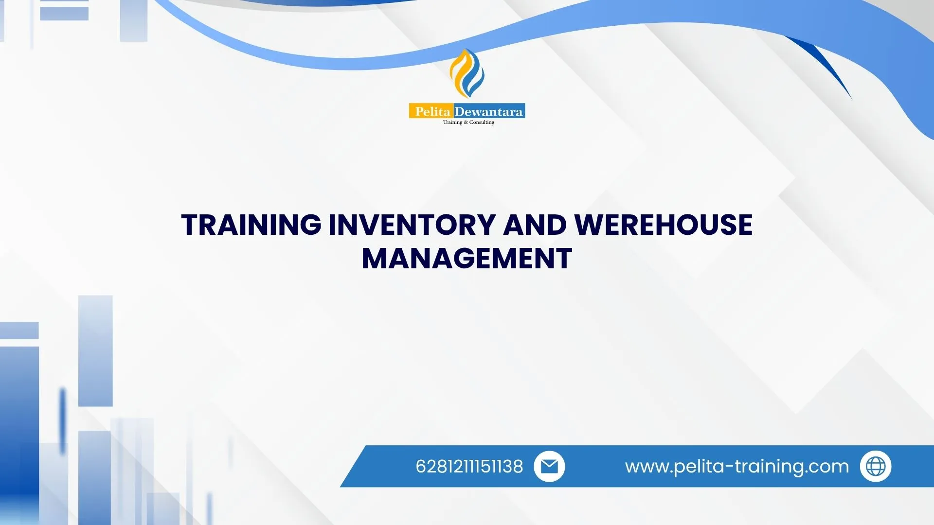 SERTIFIKASI TRAINING INVENTORY AND WEREHOUSE MANAGEMENT JAKARTA
