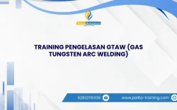 SERTIFIKASI TRAINING PENGELASAN GTAW (GAS TUNGSTEN ARC WELDING) JAKARTA