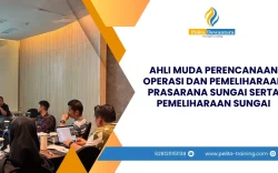 SERTIFIKASI AHLI MUDA PERENCANAAN OPERASI DAN PEMELIHARAAN PRASARANA SUNGAI SERTA PEMELIHARAAN SUNGAI JAKARTA
