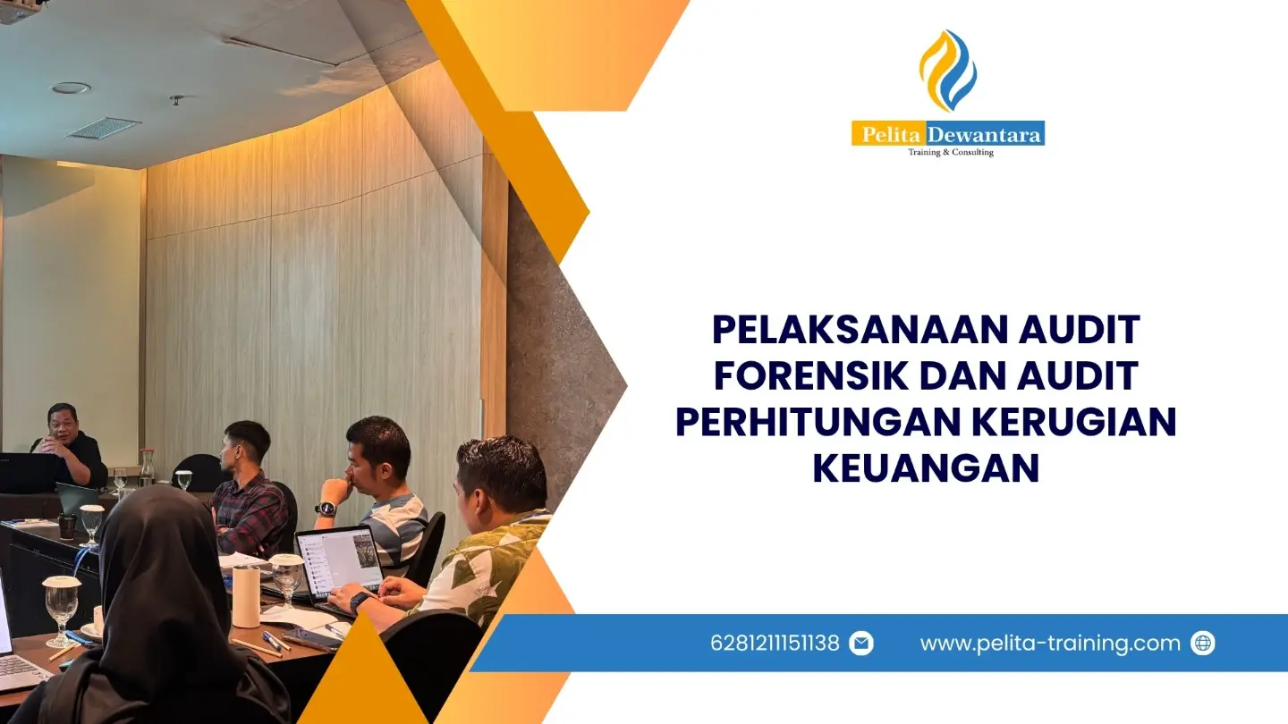 SERTIFIKASI AUDIT FORENSIK DAN PERHITUNGAN KERUGIAN KEUANGAN JAKARTA
