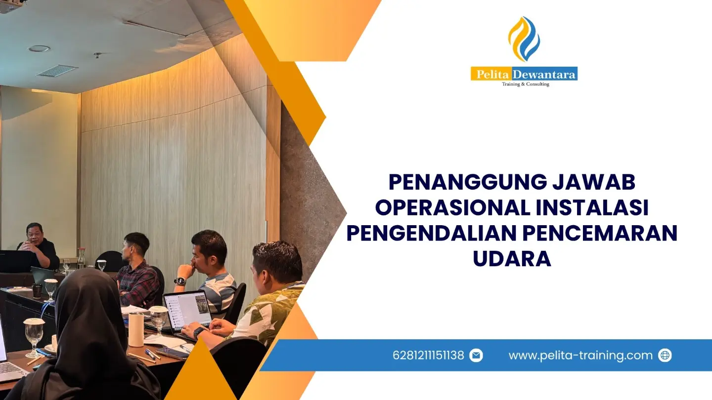 SERTIFIKASI PENANGGUNG JAWAB OPERASIONAL INSTALASI PENGENDALIAN PENCEMARAN UDARA JAKARTA