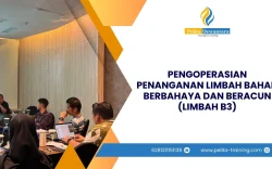 SERTIFIKASI PENGOPERASIAN PENANGANAN LIMBAH BAHAN BERBAHAYA DAN BERACUN (LIMBAH B3) JAKARTA