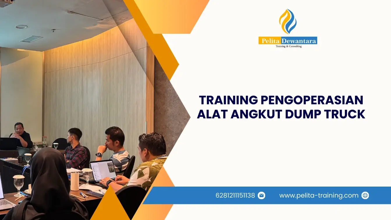 SERTIFIKASI PENGOPERASIAN ALAT ANGKUT DUMP TRUCK PROFESIONAL JAKARTA