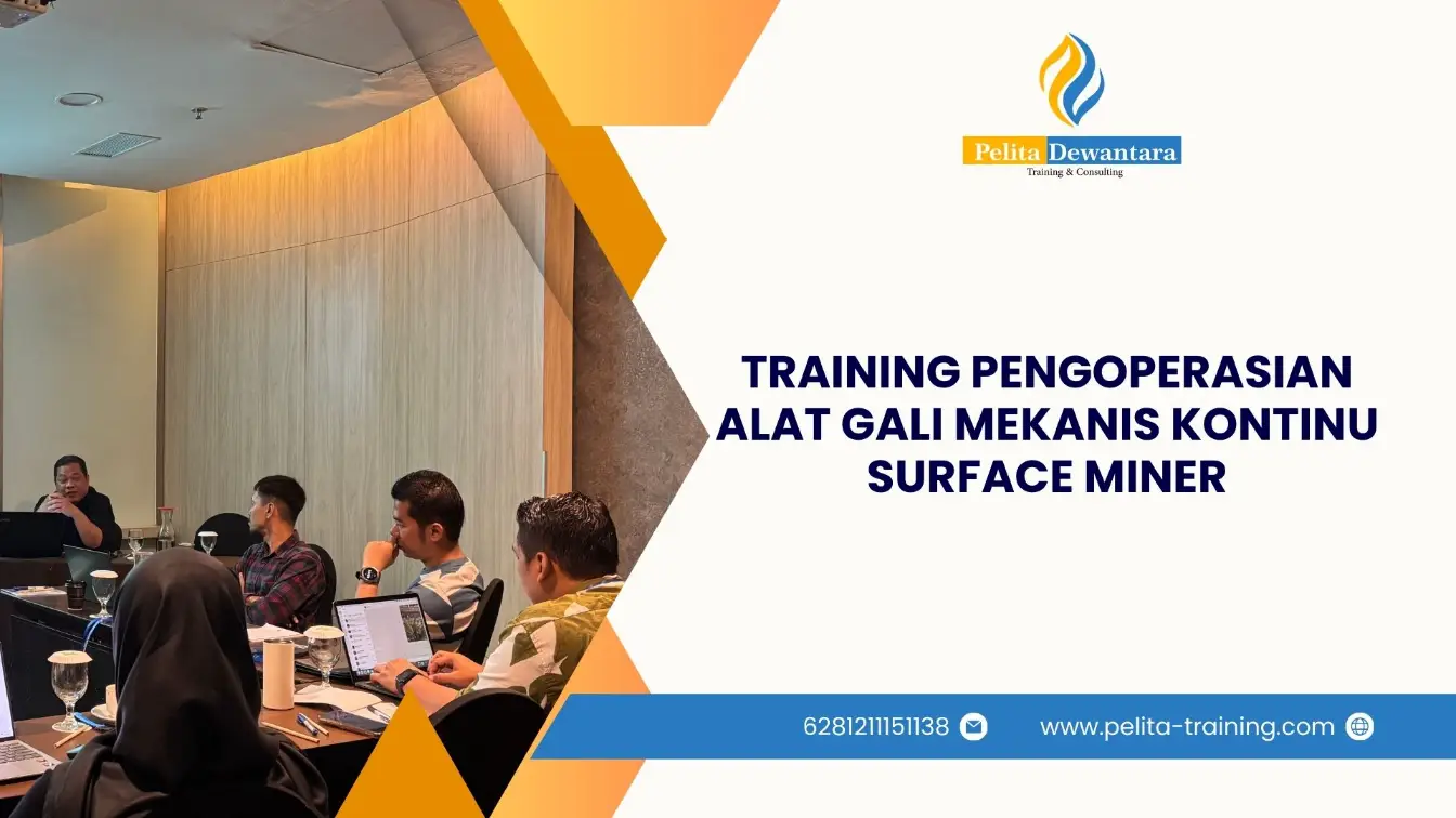 SERTIFIKASI PENGOPERASIAN ALAT GALI MEKANIS KONTINU SURFACE MINER PROFESIONAL JAKARTA