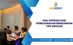 SERTIFIKASI AHLI OPERASI DAN PEMELIHARAAN BENDUNGAN TIPE URUKAN JAKARTA