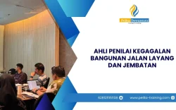 SERTIFIKASI AHLI PENILAI KEGAGALAN BANGUNAN JALAN LAYANG DAN JEMBATAN JAKARTA
