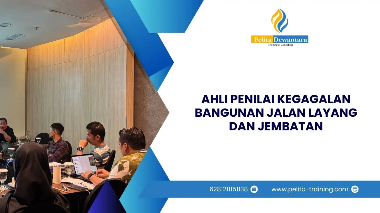 SERTIFIKASI AHLI PENILAI KEGAGALAN BANGUNAN JALAN LAYANG DAN JEMBATAN JAKARTA