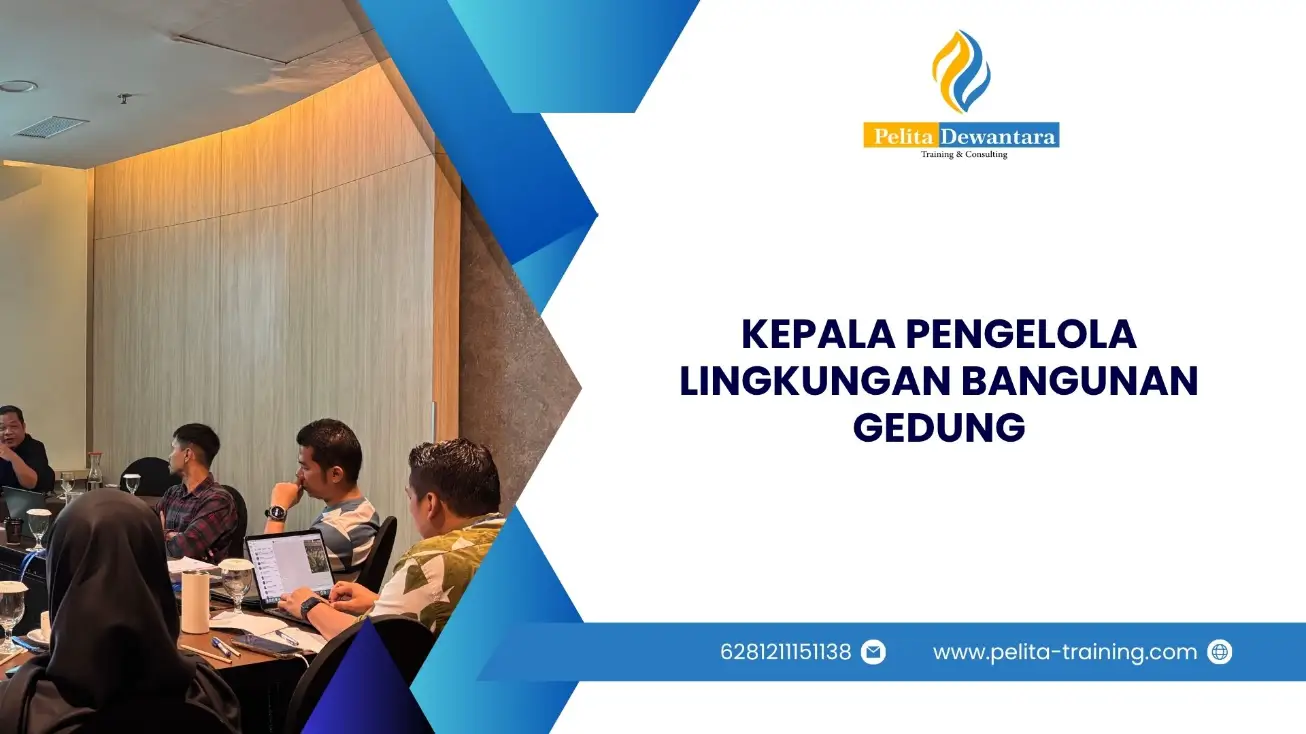 SERTIFIKASI KEPALA PENGELOLA LINGKUNGAN BANGUNAN GEDUNG JAKARTA