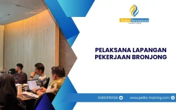 SERTIFIKASI PELAKSANA LAPANGAN PEKERJAAN BRONJONG JAKARTA