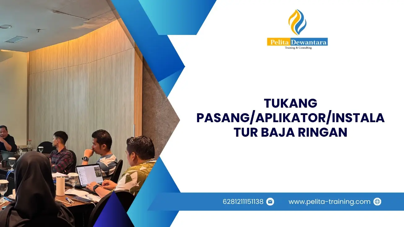 SERTIFIKASI TUKANG PASANG/APLIKATOR/INSTALATUR BAJA RINGAN JAKARTA