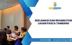 TRAINING REKLAMASI DAN REHABILITASI LAHAN PASCA TAMBANG JAKARTA