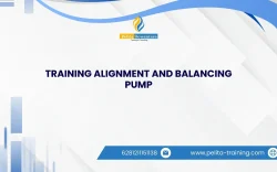 SERTIFIKASI TRAINING ALIGNMENT AND BALANCING PUMP JAKARTA
