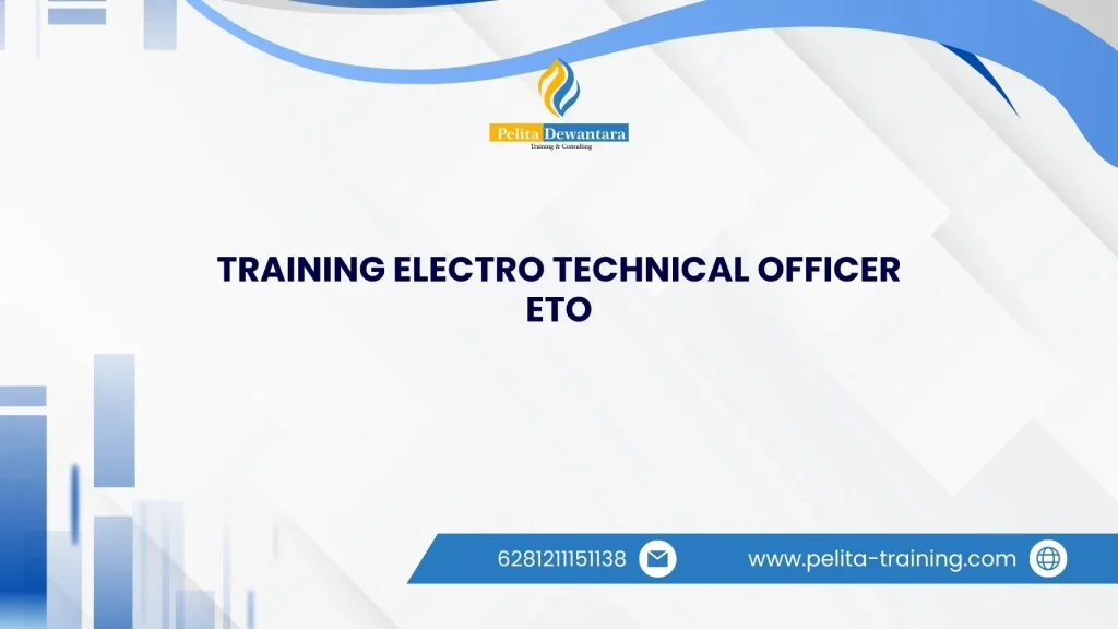 SERTIFIKASI TRAINING ELECTRO TECHNICAL OFFICER ETO JAKARTA