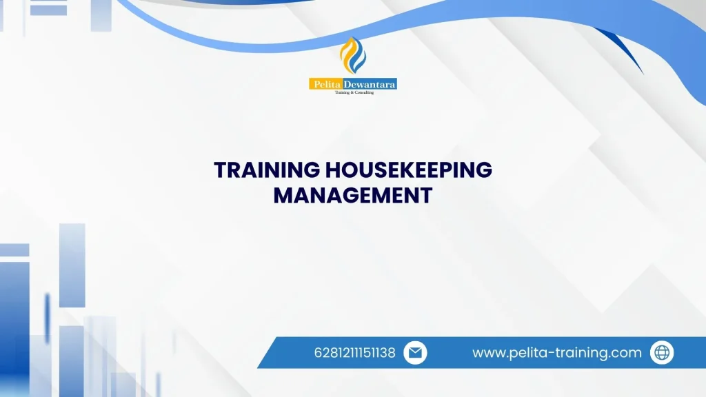 SERTIFIKASI TRAINING HOUSEKEEPING MANAGEMENT JAKARTA