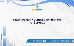 SERTIFIKASI TRAINING NDT - ULTRASONIC TESTING (UT) LEVEL 2 JAKARTA