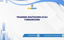 SERTIFIKASI TRAINING SHUTDOWN ATAU TURNAROUND JAKARTA