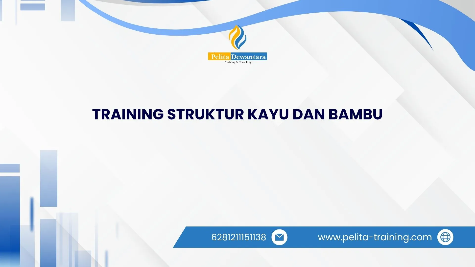 SERTIFIKASI TRAINING STRUKTUR KAYU DAN BAMBU JAKARTA