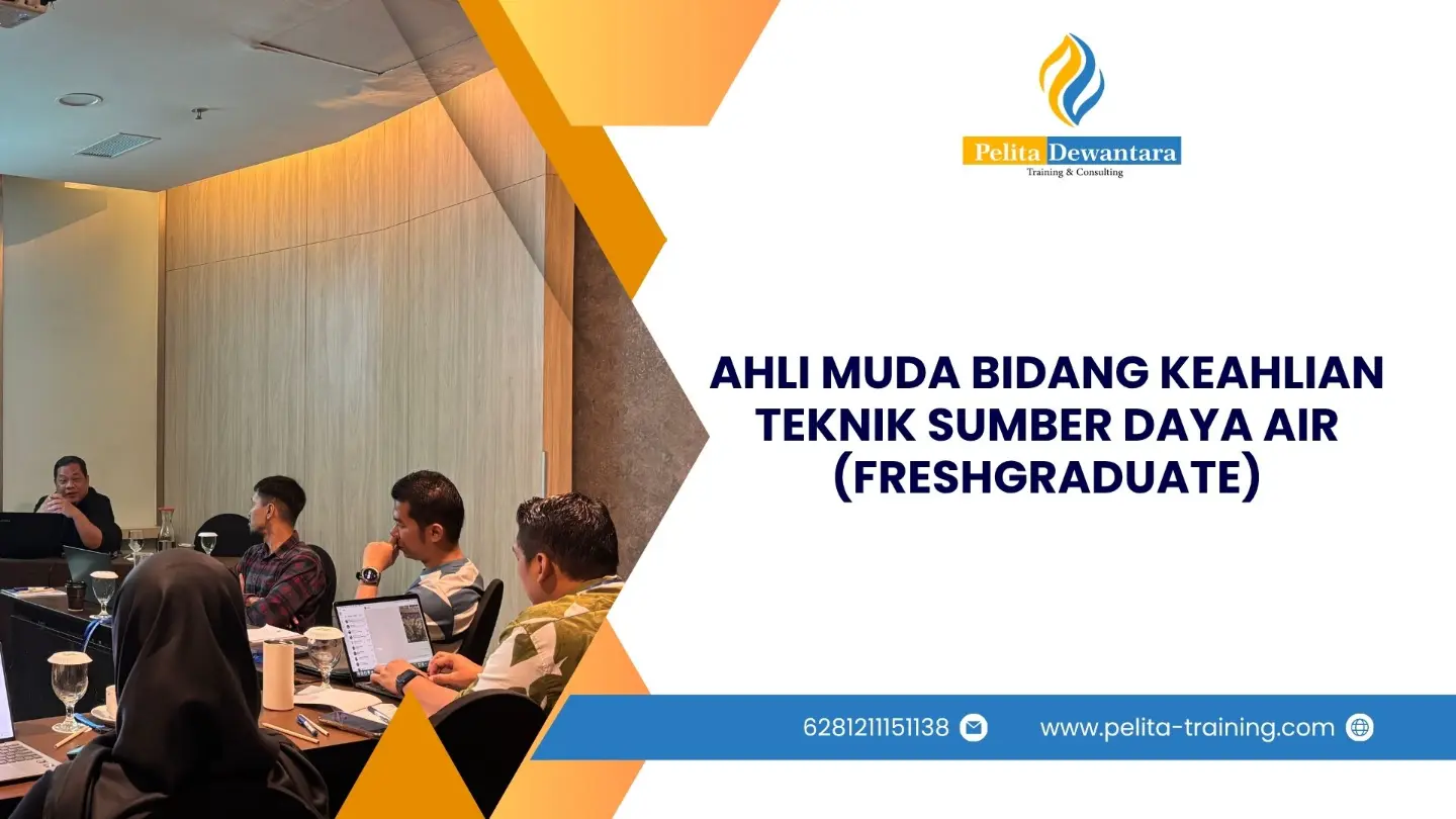 SERTIFIKASI AHLI MUDA BIDANG KEAHLIAN TEKNIK SUMBER DAYA AIR FRESHGRADUATE JAKARTA