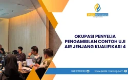 SERTIFIKASI OKUPASI PENYELIA PENGAMBILAN CONTOH UJI AIR JENJANG KUALIFIKASI 4 JAKARTA