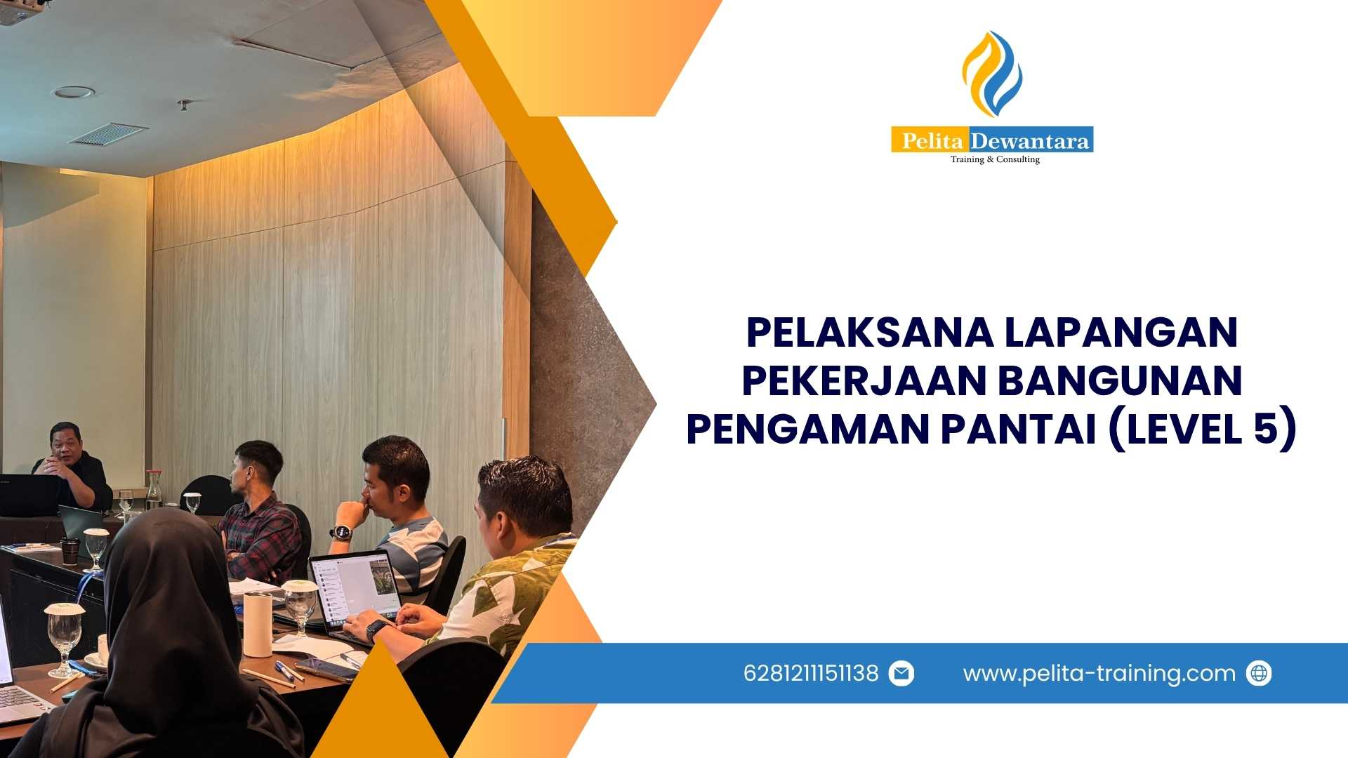 SERTIFIKASI PELAKSANA LAPANGAN PEKERJAAN BANGUNAN PENGAMAN PANTAI (LEVEL 5) JAKARTA