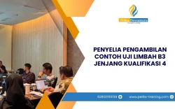 SERTIFIKASI PENYELIA PENGAMBILAN CONTOH UJI LIMBAH B3 JENJANG KUALIFIKASI 4 JAKARTA