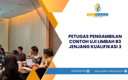 SERTIFIKASI PETUGAS PENGAMBILAN CONTOH UJI LIMBAH B3 JENJANG KUALIFIKASI 3 JAKARTA