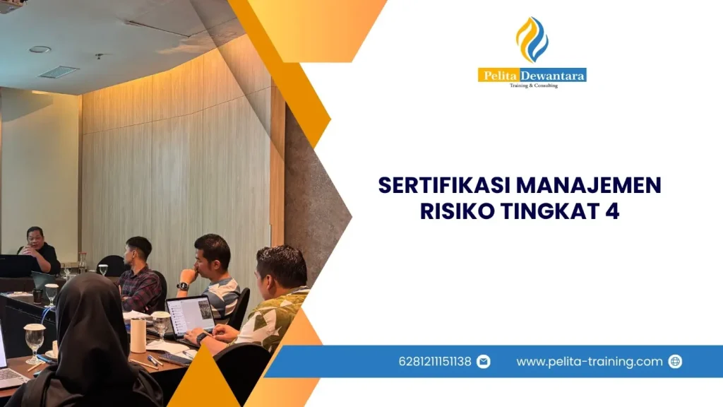 SERTIFIKASI MANAJEMEN RISIKO TINGKAT 4 JAKARTA
