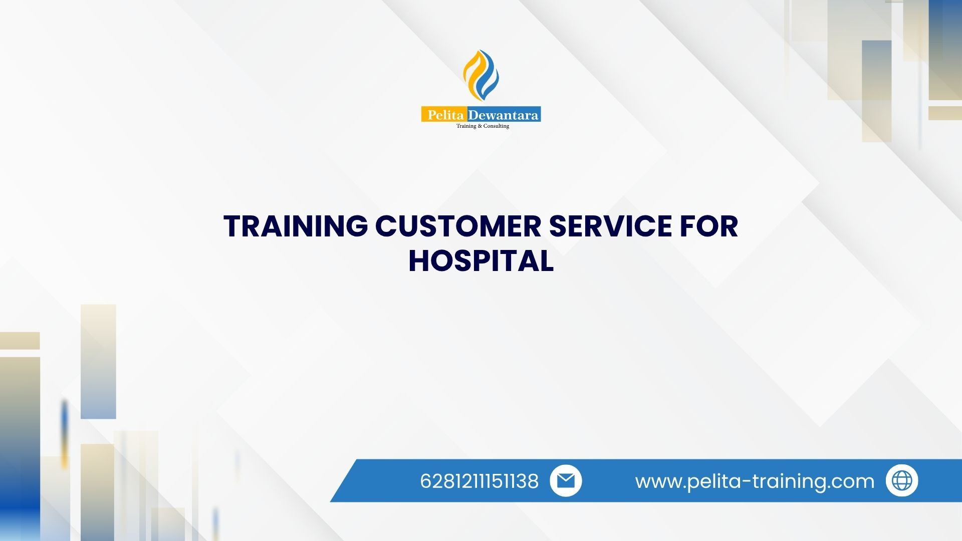 TRAINING CUSTOMER SERVICE FOR HOSPITAL