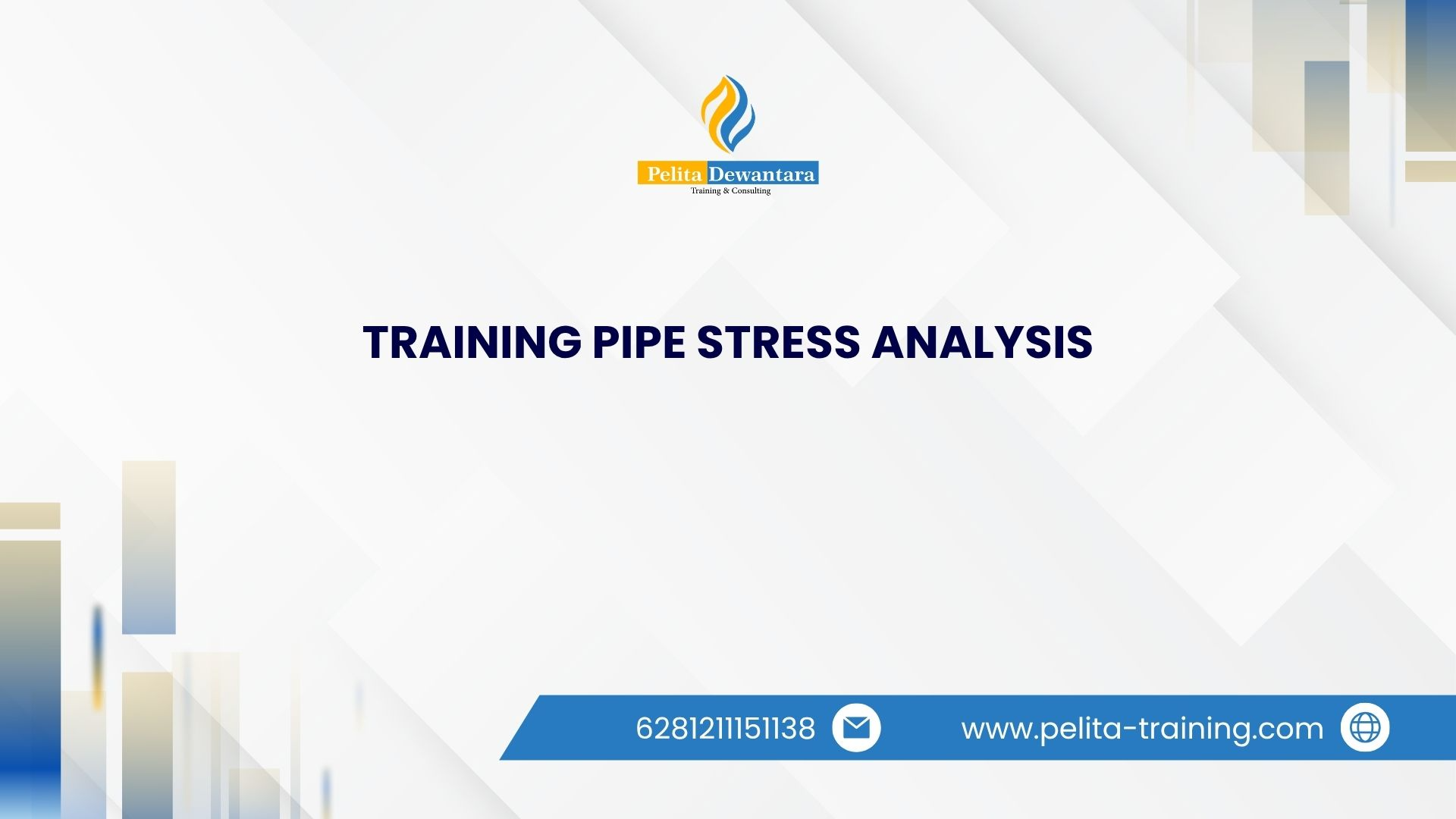 TRAINING PIPE STRESS ANALYSIS